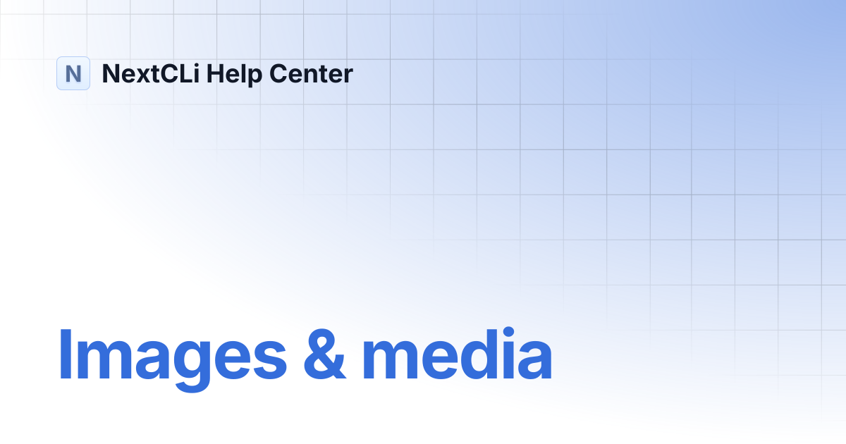 Images & media | Sites-News | NextCLi Help Center